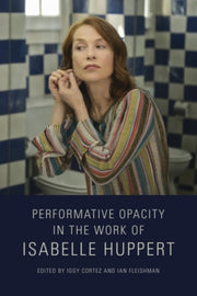 Performative Opacity In The Work Of