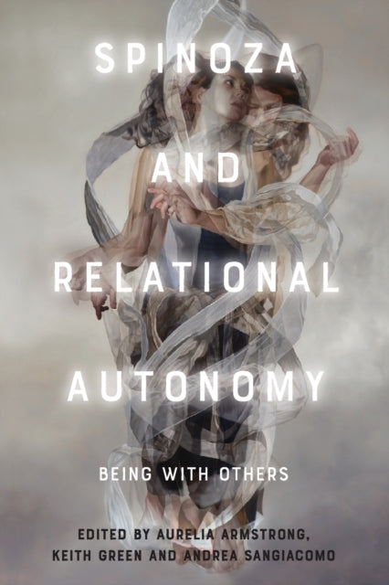 Spinoza & Relational Autonomy