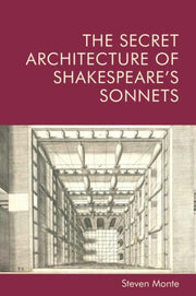 Secret Architecture Of Shakespeares Sonn