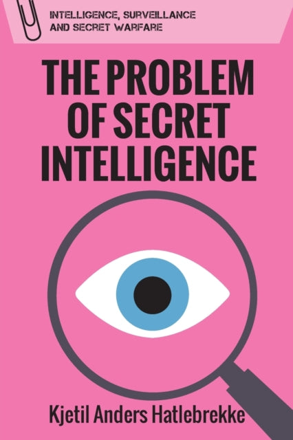 Problem Of Secret Intelligence