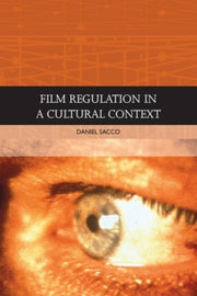 Film Censorship In A Cultural Conte By Sacco  Daniel