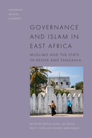 Governance And Islam In East Africa By Topan, Farouk