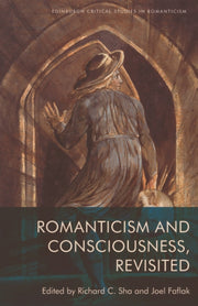 Romanticism & Consciousness Revisited