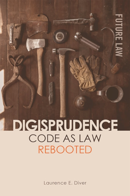 Digisprudence Code As Law Rebooted