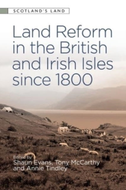 Land Reform In The British And Iris