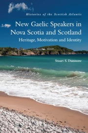 New Gaelic Speakers In Nova Scotia