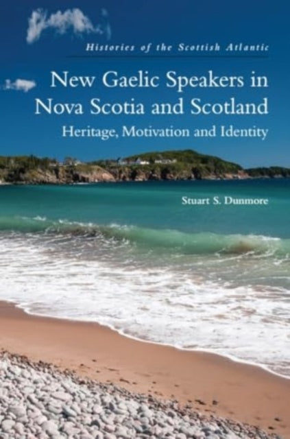 New Gaelic Speakers In Nova Scotia