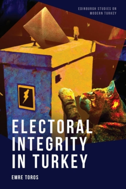 Electoral Integrity In Turkey