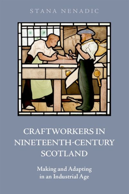 Craftworkers In Nineteenth Century