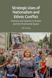 Strategic Uses Of Nationalism And E