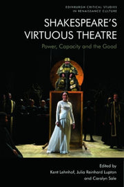 Shakespeares Virtuous Theatre