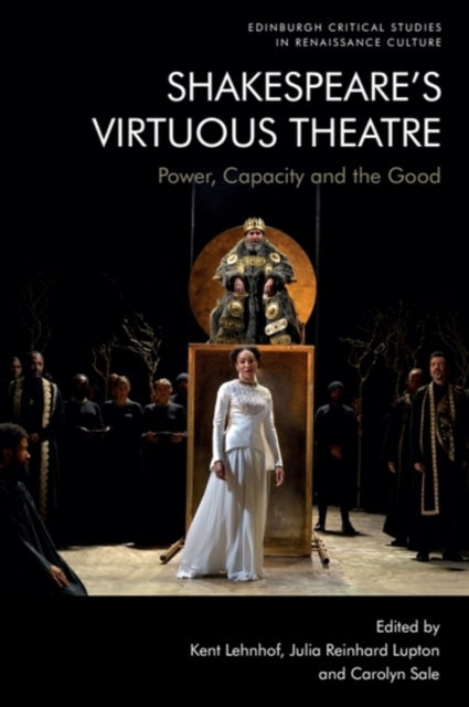 Shakespeares Virtuous Theatre