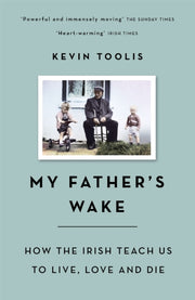 My Fathers Wake