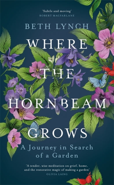 Where The Hornbeam Grows By Lynch, Beth