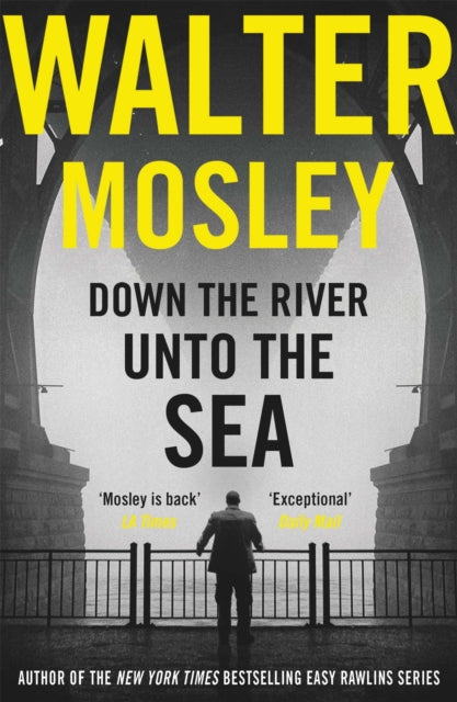 Down The River Unto The Sea