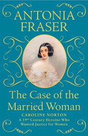Case Of The Married Woman By Fraser, Antonia