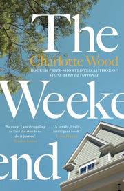 Weekend By Wood, Charlotte