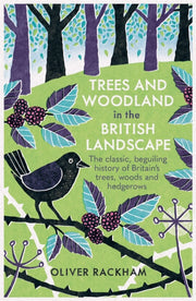 Trees & Woodland In The British Landscap