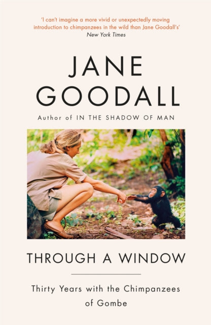 Through A Window By Jane Goodall