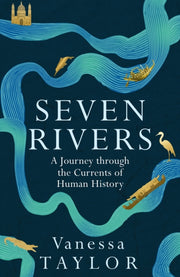 Seven Rivers By Taylor, Vanessa