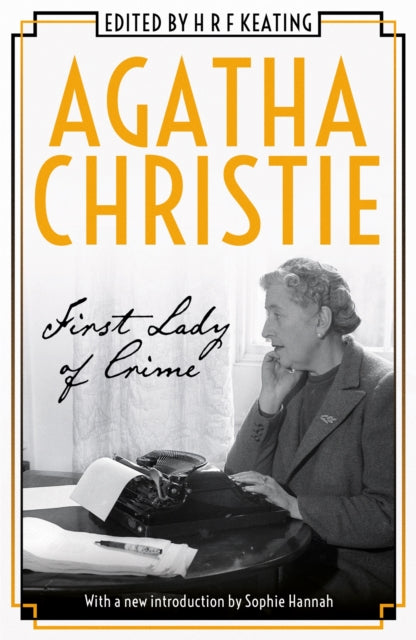 Agatha Christie First Lady Of Crime By Keating, H R F (ed)