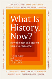 What Is History Now