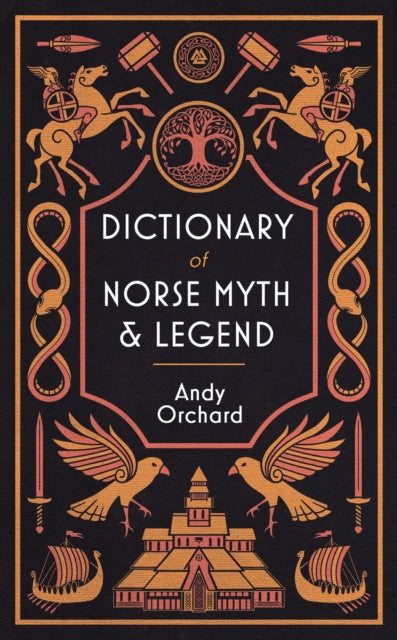 Dictionary Of Norse Myth & Legend