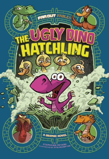 Ugly Dino Hatchling A Graphic Novel