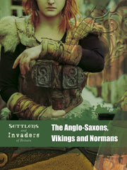 Anglosaxons Vikings & Normans