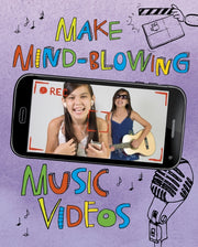 Make Mind Blowing Music Videos