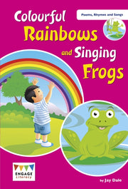 Colourful Rainbows & Singing Frogs Share