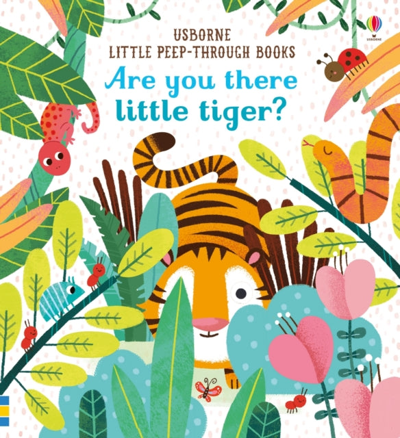 Are You There Little Tiger
