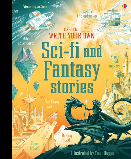 Write Your Own Sci Fi & Fantasy Stories