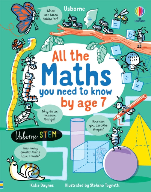 All The Maths You Need To Know By Age 7 By Daynes, Katie