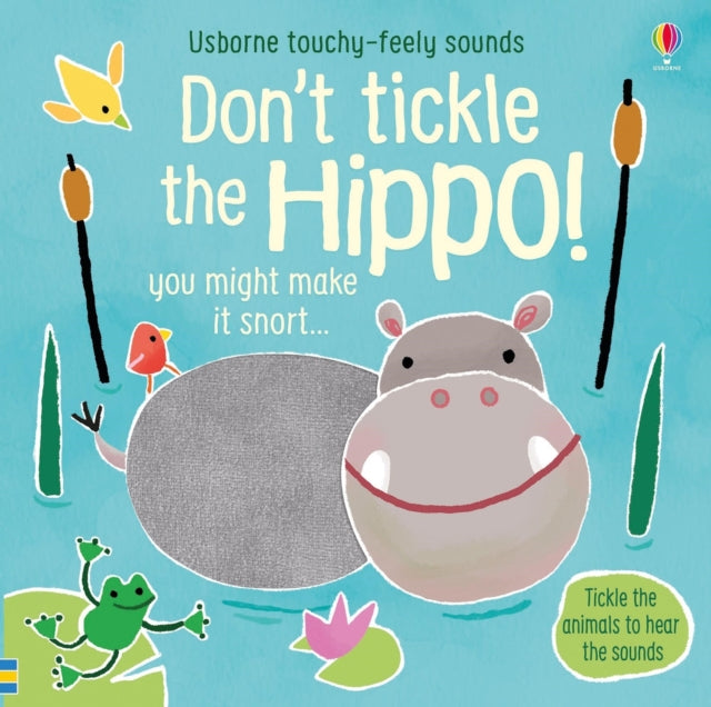Dont Tickle The Hippo