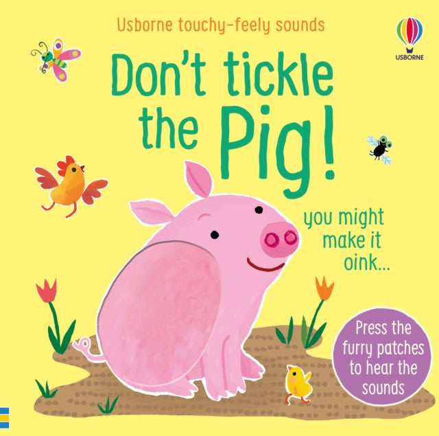 Dont Tickle The Pig