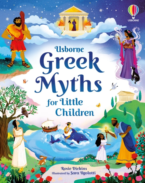 Greek Myths For Little Children By Dickins, Rosie