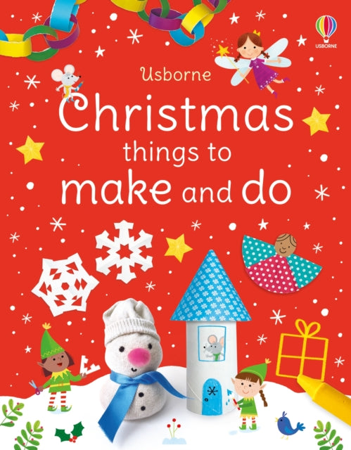 Christmas Things To Make & Do By Nolan, Kate