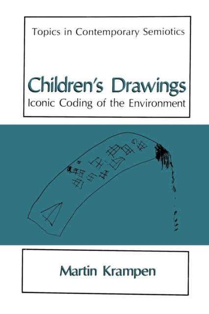 Children's Drawings : Iconic Coding Of T
