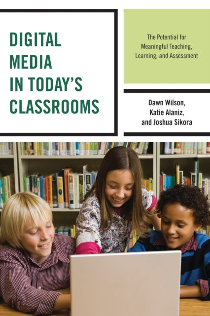 Digital Media In Todays Classrooms