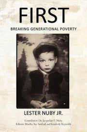 First: Breaking Generational Poverty