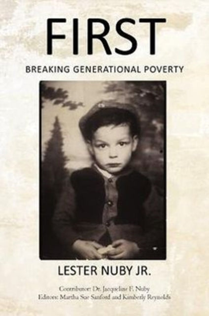 First: Breaking Generational Poverty