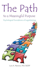 The Path To A Meaningful Purpose: Psycho