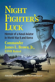 Night Fighters Luck By Retired, Commander