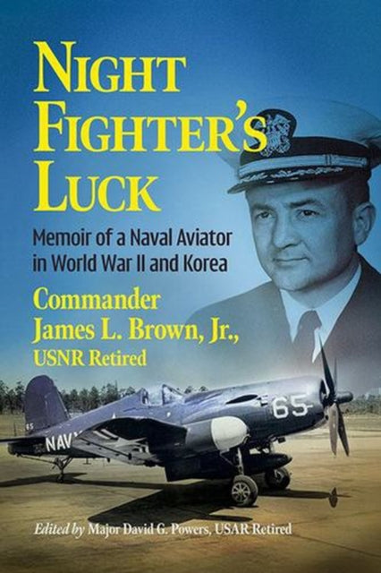 Night Fighters Luck By Retired, Commander