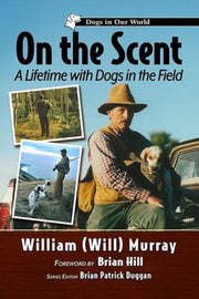 On The Scent By Murray, William