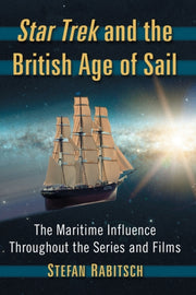 Star Trek & The British Age Of Sail