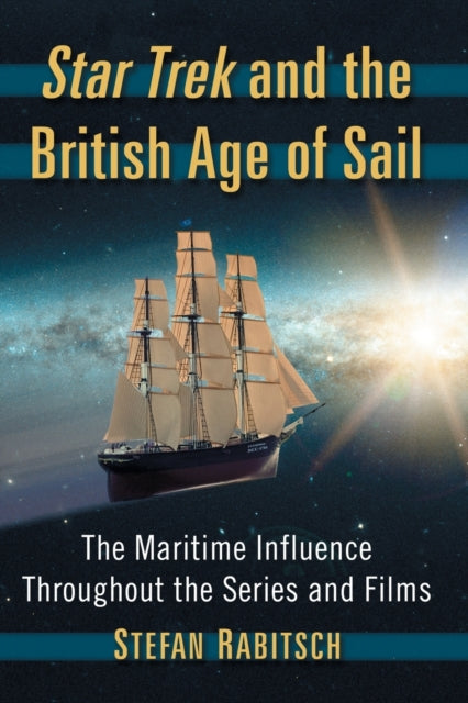 Star Trek & The British Age Of Sail