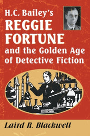Hc Baileys Reggie Fortune & The Golden A