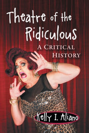 Theater Of The Ridiculous